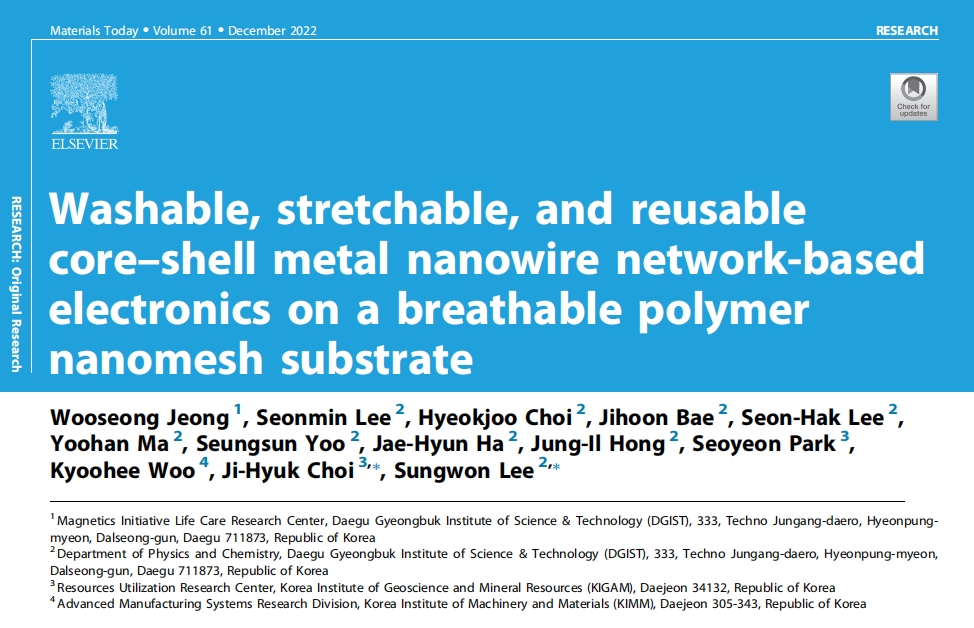 《Materials Today》：基于透氣聚合物納米網(wǎng)襯底上的可清洗、可拉伸、可重復(fù)使用的核殼金屬納米線網(wǎng)絡(luò)的電子器件（IF=24.269）